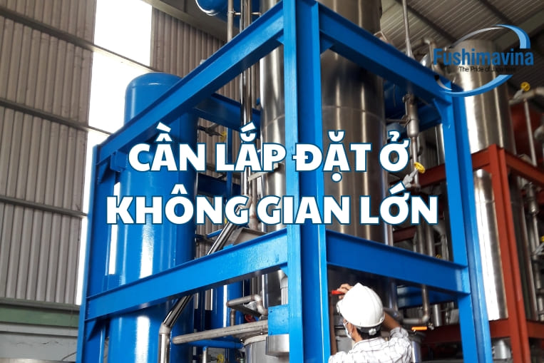 lựa chọn lắp máy ở nơi không gian lớn
