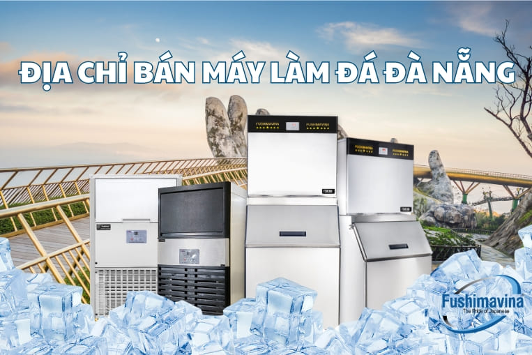 địa chỉ bán máy đá tại đà nẵng
