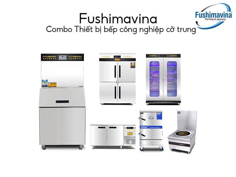 Combo thiết bị bếp công nghiệp cỡ trung 6 Fushimavina bao gồm những gì?