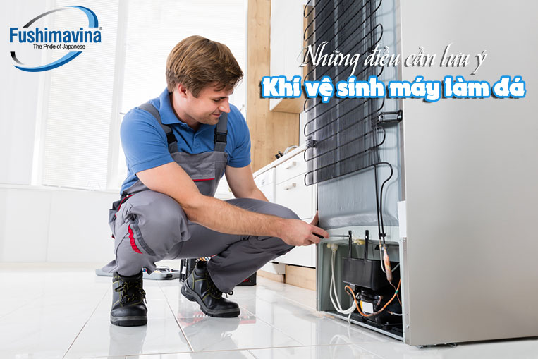 một số diều cần chú ý khi vệ sinh máy làm đá viên