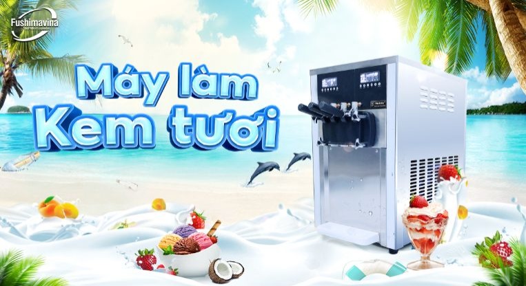 chọn mua máy làm kem tươi làm từ chất liệu inox cao cấp