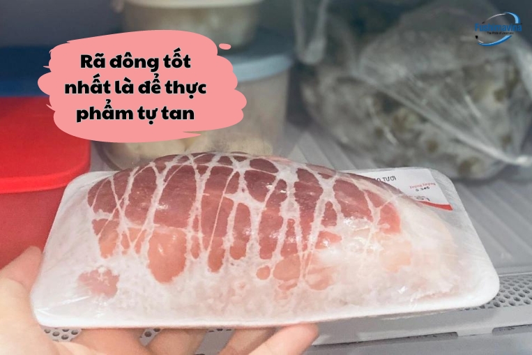 Chú ý khi rã đông thực phẩm