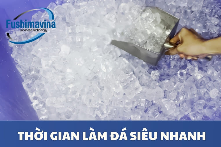thời gian làm đá siêu nhanh
