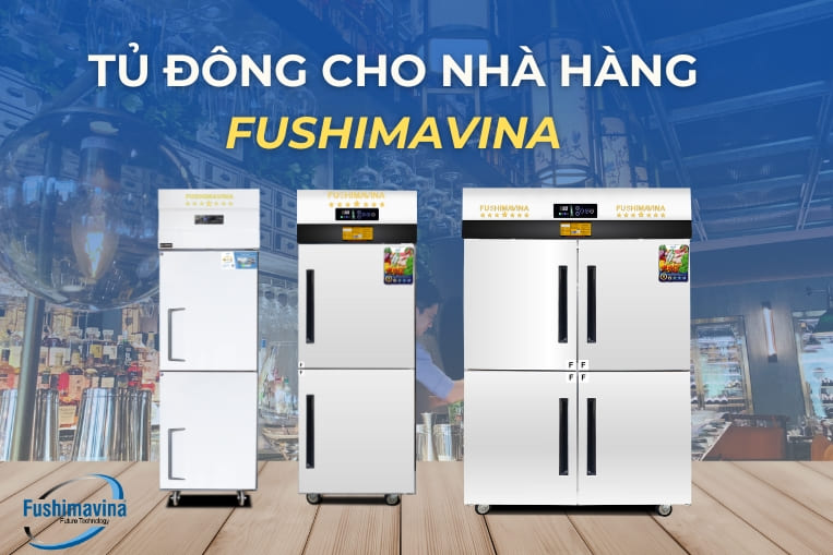 tủ đông cho nhà hàng