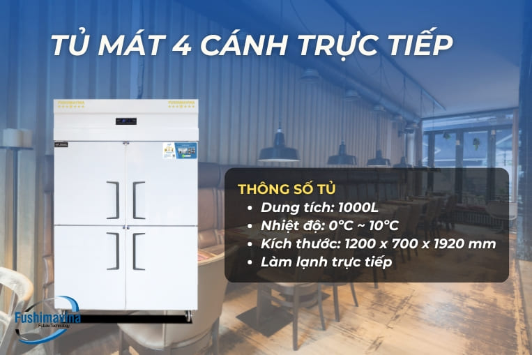 tủ mát 4 cánh lạnh trực tiếp
